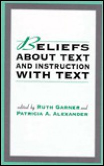 Beliefs about Text and Instruction with Text - Philip Garner