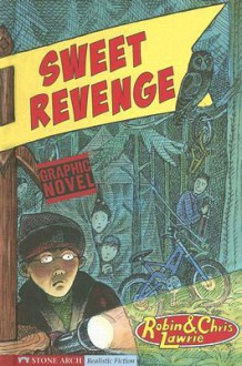 Sweet Revenge - Robin Lawrie