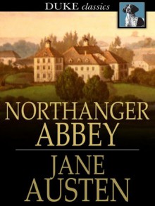 Northanger Abbey - Jane Austen