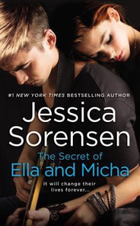 The Secret of Ella and Micha - Jessica Sorensen