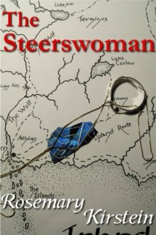 The Steerswoman (The Steerswoman Series) - Rosemary Kirstein