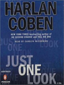 Just One Look - Carolyn McCormick, Harlan Coben