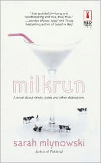 Milkrun - Sarah Mlynowski