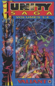 Unity Saga (Slipcase Edition) - Bob Layton, Jim Shooter