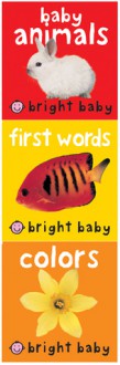 Bright Baby Chunky Pack: Baby Animals, First Words Colors - Roger Priddy