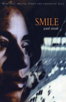 Smile - Paul Smaïl, Simon Pleasance