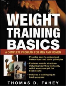 Basic Weight Train Men& Wo(2e) - Thomas D. Fahey