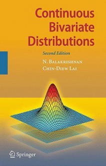 Continuous Bivariate Distributions - N. Balakrishnan, Chin-Diew Lai