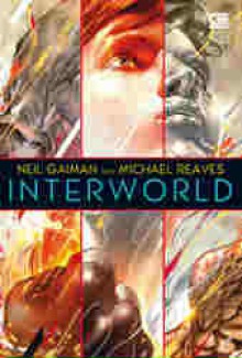 Interworld - Tanti Lesmana, Michael Reaves, Neil Gaiman