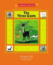 The Three Goats - Margaret Hillert, Mel Pekarsky