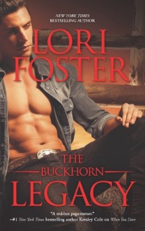 The Buckhorn Legacy - Lori Foster