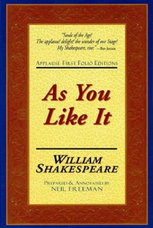 As You Like It - Neil Freeman, William Shakespeare