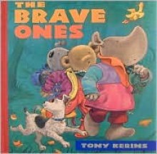 Brave Ones, The - Tony Kerins