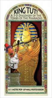 King Tut!: 3D Discover of the Tombs of the Pharaohs - Tango Books