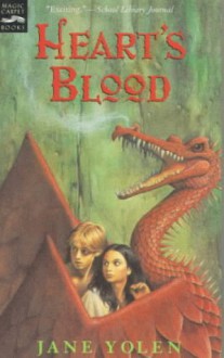 Heart's Blood: The Pit Dragon Trilogy, Volume Two - Jane Yolen