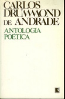 Antologia poetica - Carlos Drummond de Andrade