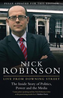 Live From Downing Street - Nick Robinson