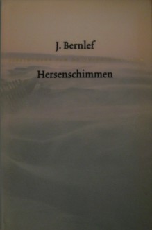 Hersenschimmen - J. Bernlef