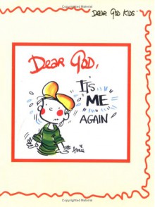 Dear God, It's Me Again - Ken Abraham