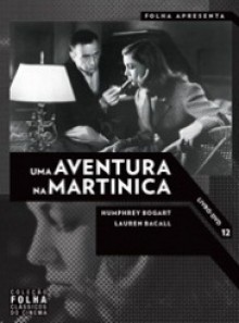 Uma Aventura na Martinica - Inácio Araújo, Diego Galán