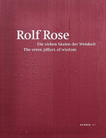 Rolf Rose: Die Sieben Saulen Der Weisheit/The Seven Pillars of Wisdom - Alexander Sairally, Sean Gallagher