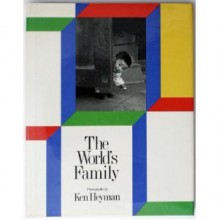 The World's Family - Ken Heyman