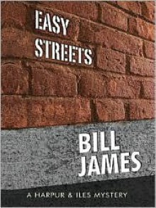 Easy Streets - Bill James