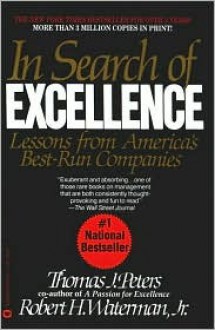 In Search of Excellence Lessons From Ame - Tom Peters, Robert H. Waterman Jr.