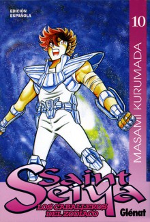 Saint Seiya: Los Caballeros del Zodíaco, #10 - Masami Kurumada