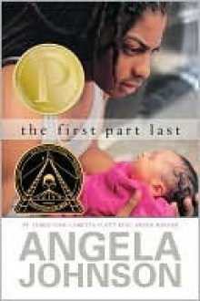 The First Part Last - Angela Johnson