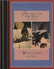 The Call Of The Wild and White Fang - Jack London