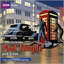 Paul Temple and Steve - Francis Durbridge