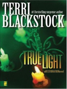 True Light - Terri Blackstock