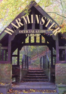 Warminster Town Council Official Guide And Map 2008 - Danny Howell