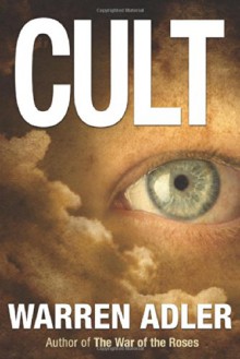 Cult - Warren Adler