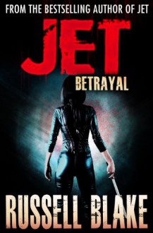 Betrayal - Russell Blake