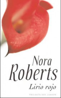 Lirio rojo - Nora Roberts