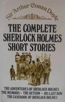 Sherlock Holmes - Arthur Conan Doyle