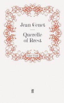 Querelle of Brest - Jean Genet