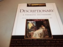 Descriptionary: A Thematic Dictionary - Marc McCutcheon