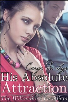 His Absolute Attraction - Cerys du Lys