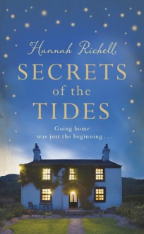 Secrets of the Tides - Hannah Richell