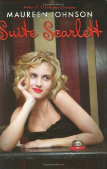 Suite Scarlett - Maureen Johnson