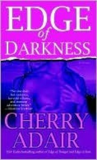 Edge of Darkness (T-FLAC, #10) - Cherry Adair