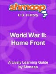 World War II: Home Front - Shmoop