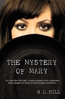 The Mystery of Mary - Grace Livingston Hill