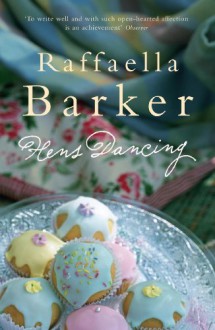 Hens Dancing - Raffaella Barker