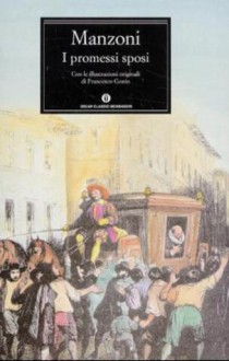 I Promessi Sposi (Oscar Classici) (Italian Edition) - Alessandro Manzoni