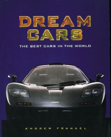 Dream Cars - Andrew Frankel