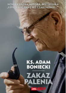 Zakaz palenia - Adam Boniecki